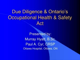 Due Diligence &amp; Ontario’s Occupational Health &amp; Safety Act