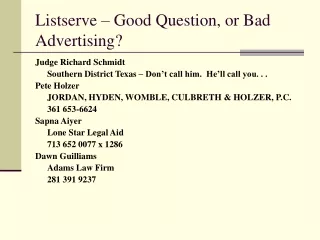 Listserve – Good Question, or Bad Advertising?