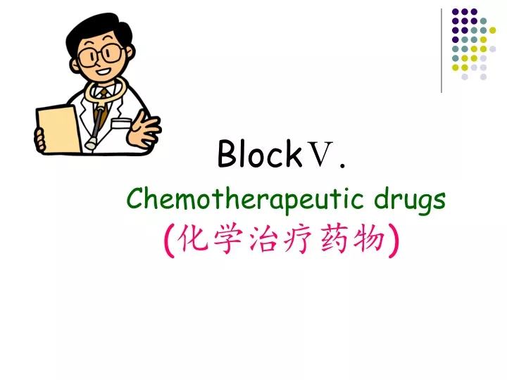 block chemotherapeutic drugs