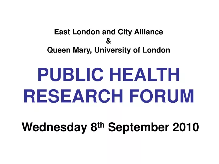 east london and city alliance queen mary university of london