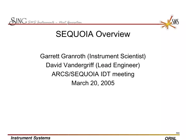 sequoia overview garrett granroth instrument