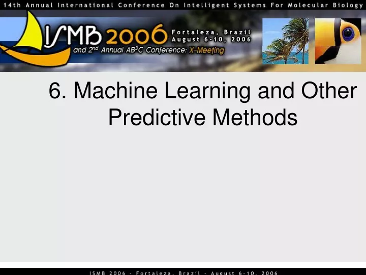 6 machine learning and other predictive methods
