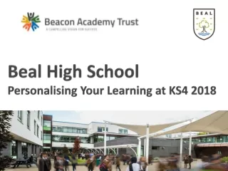 Beal High School Personalising Your Learning at  KS4 2018