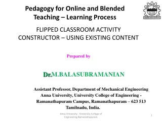 Pedagogy for Online and Blended Teaching – Learning Process