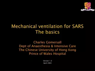Mechanical ventilation for SARS The basics