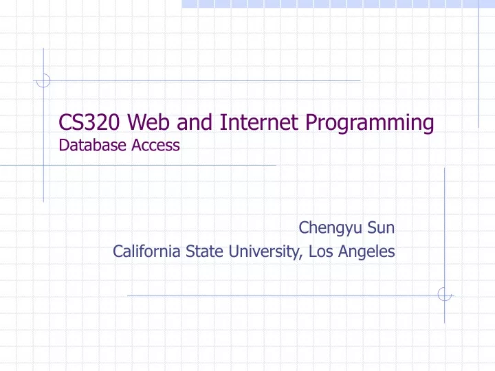cs320 web and internet programming database access