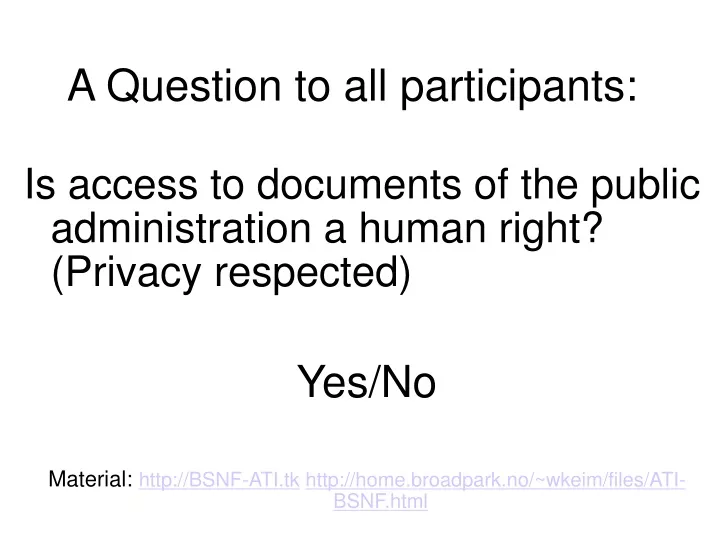 a question to all participants