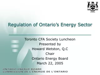 Regulation of Ontario’s Energy Sector