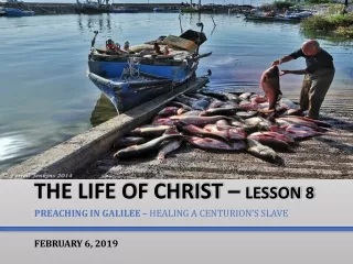 The Life of Christ –  Lesson 8