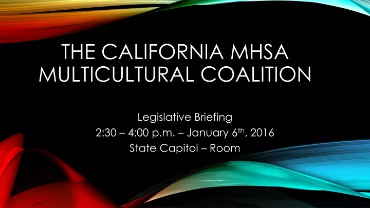 the california mhsa multicultural coalition