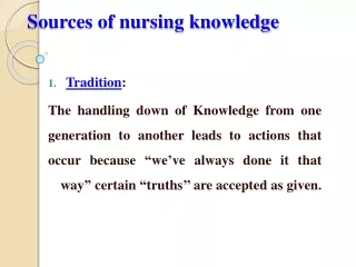 Sources of nursing knowledge