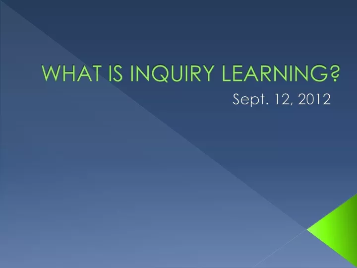 what is inquiry learning