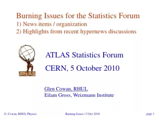 ATLAS Statistics Forum CERN, 5 October 2010