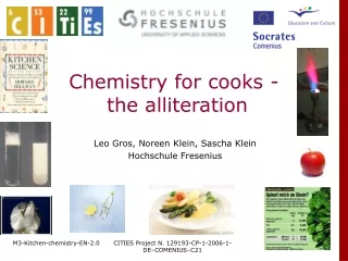 Chemistry for cooks -  the alliteration