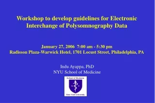 Workshop to develop guidelines for Electronic Interchange of Polysomnography Data