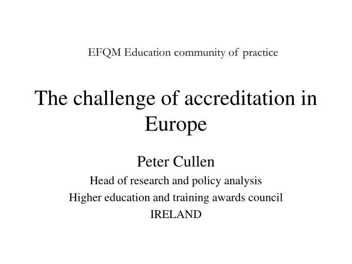 the challenge of accreditation in europe