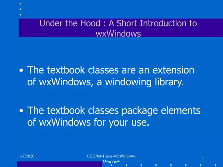 under the hood a short introduction to wxwindows