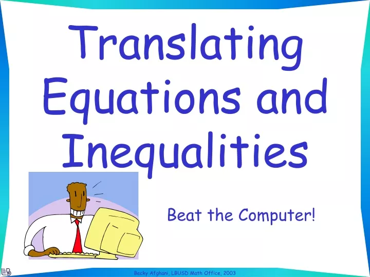 translating equations and inequalities
