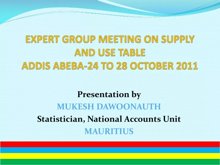 expert group meeting on supply and use table addis abeba 24 to 28 october 2011