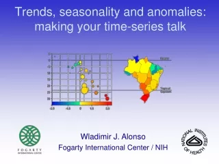 Trends, seasonality and anomalies:  making your time-series talk