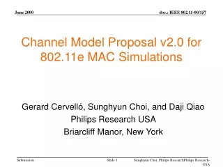 Channel Model Proposal v2.0 for 802.11e MAC Simulations