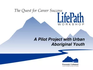 A Pilot Project with Urban Aboriginal Youth