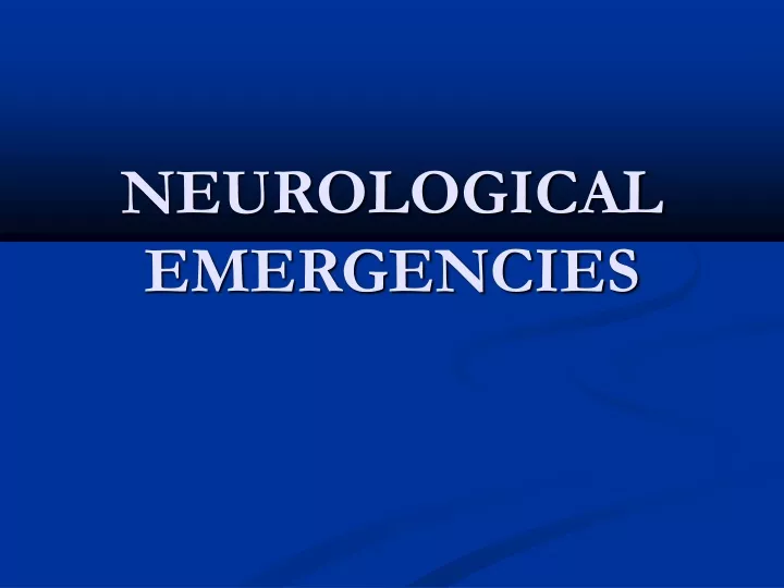 neurological emergencies