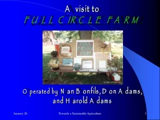 Full Circle Farm as a  Sustainable Agro-ecosystem