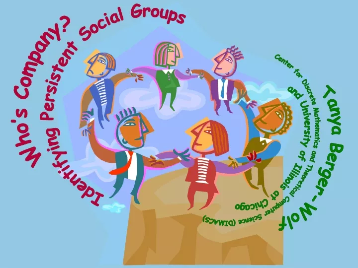 identifying persistent social groups