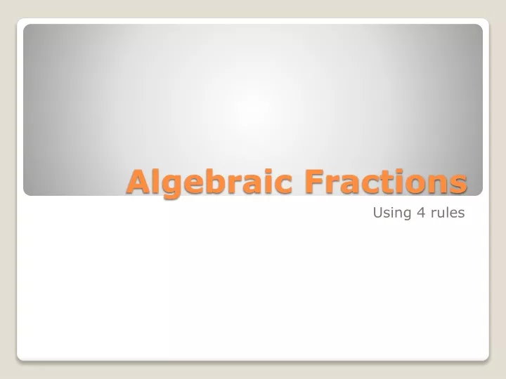 algebraic fractions