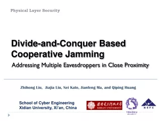 Divide-and-Conquer Based Cooperative Jamming