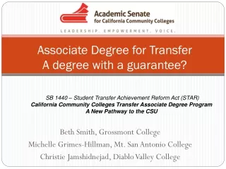 Associate Degree for Transfer A degree with a guarantee?