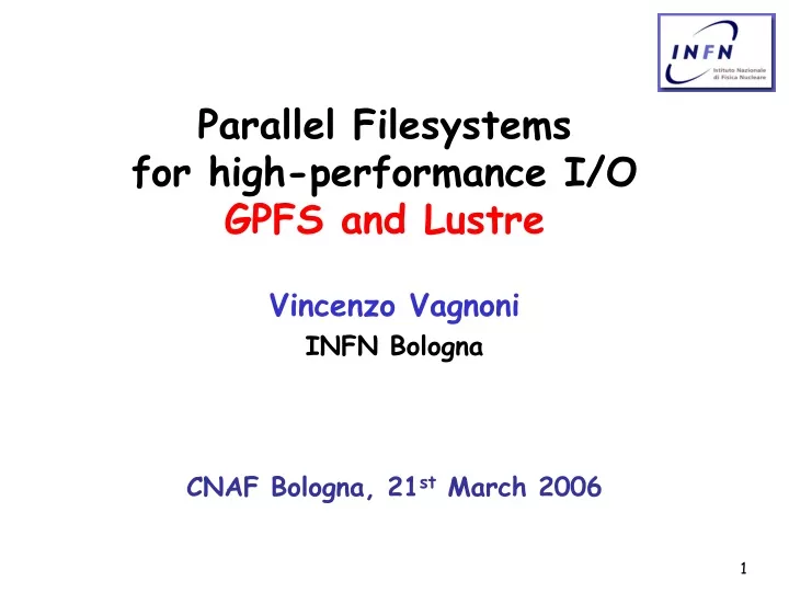 parallel filesystems for high performance i o gpfs and lustre