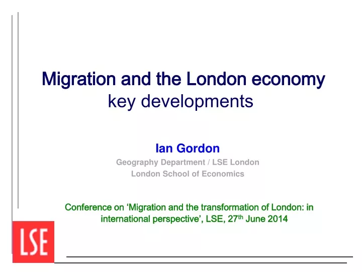 migration and the london economy key developments