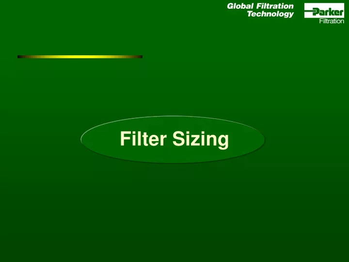 filter sizing