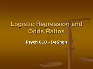 Logistic Regression and Odds Ratios