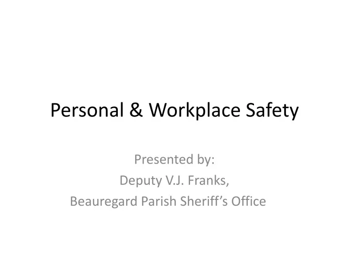 personal workplace safety