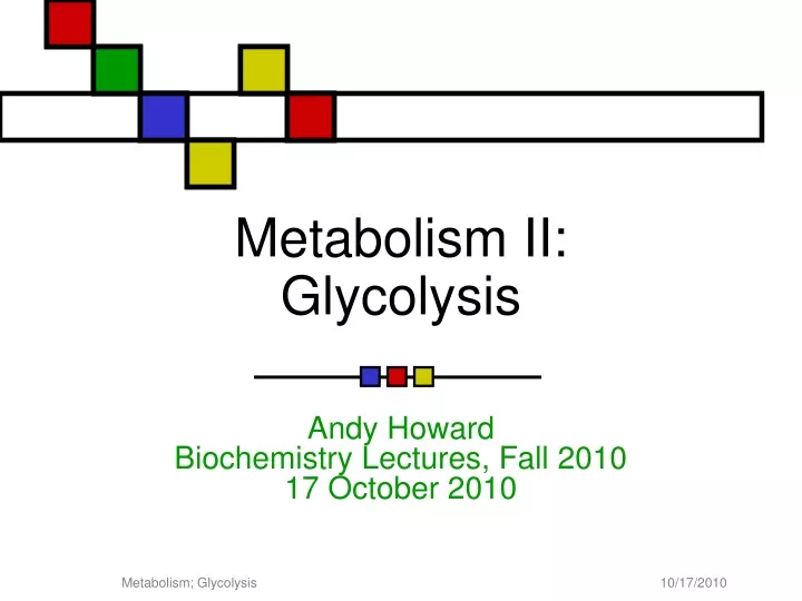 metabolism ii glycolysis