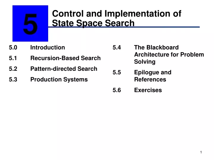 control and implementation of state space search