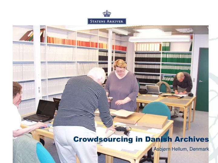 crowdsourcing in danish archives