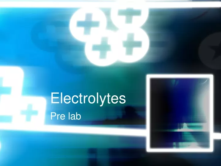 electrolytes