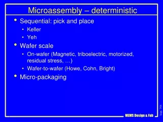 Microassembly – deterministic