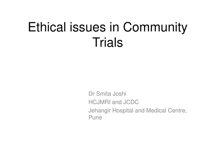 ethical issues in community trials