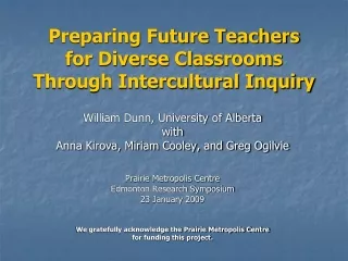 Preparing Future Teachers for Diverse Classrooms Through Intercultural Inquiry