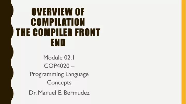 overview of compilation the compiler front end
