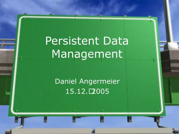 persistent data management