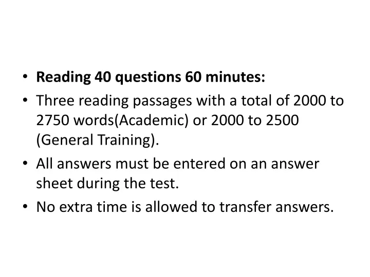 reading 40 questions 60 minutes three reading