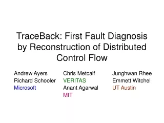TraceBack: First Fault Diagnosis by Reconstruction of Distributed Control Flow