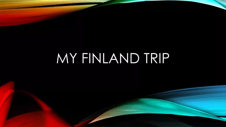 my finland trip