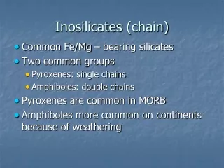 Inosilicates  (chain)